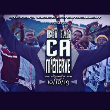 (Download Mp3 + Video ) Boy Tag Ça m’enerve.