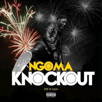 (Stream + Download)Ngoma – Knockout 2.