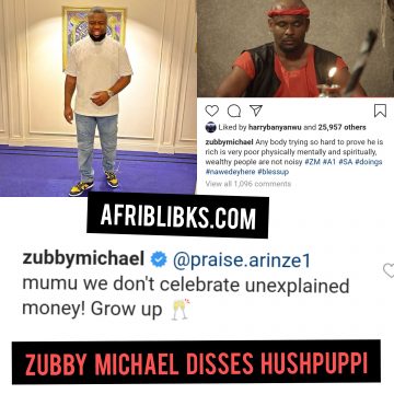 Zubby Michael disses Hushpuppi, says he has unexplained money.