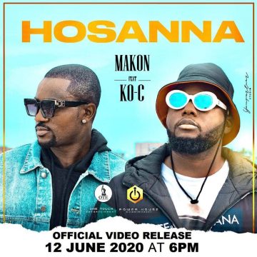 (Mp3 + video download) Makon x Ko-C – Hosanna