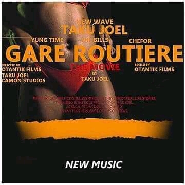(Download audio + video)TAKU JOEL  – GARE ROUTIERE FT YUNG TIME, CHEFOR, Bills
