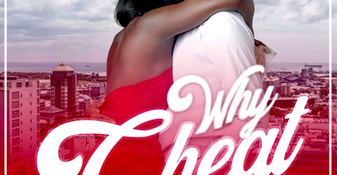 (Download mp3 + video) Vinze – Why Cheat produced by Dijay Karl