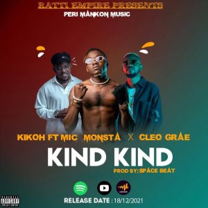 Mp3 Download Kikoh ft Mic Monsta Cleo Grae -  Kind Kind
