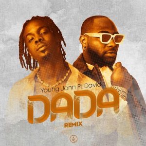 Mp3 Download Young Jonn ft. Davido - Dada Remix
