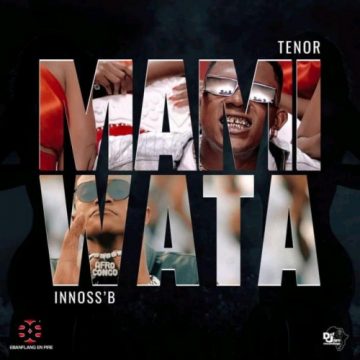 (Mp3 Download) Tenor ft Inoss B – Mami Wata