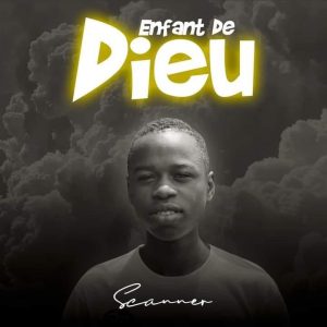 Download Scanner - Enfant de Dieu mp3