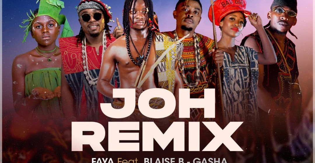 Mp3 Download Faya - JOH remix ft Blaise B, Gasha, Oken, Jato Sonita, Shey Lontum Yov