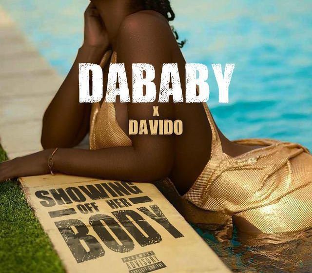 DaBaby ft Davido - Showing off Her Body