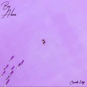 Omah Lay-Boy Alone Zip & Mp3 Download.png
