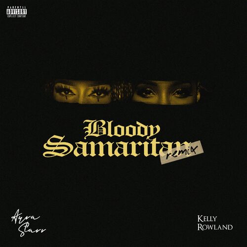 Ayra Starr ft Kelly Rowland -Bloody Samaritan Remix.png
