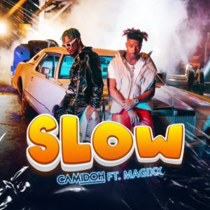 Download Mp3 Camidoh ft Magixx-Slow