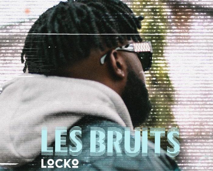 Download Mp3 Locko-Les Bruits