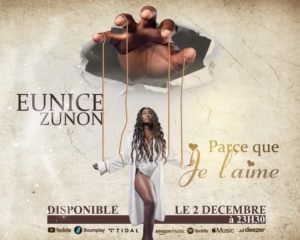 Download Mp3 Eunice Zunon-Parce Que Je L'aime