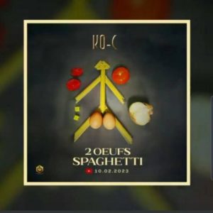 Download Mp3 KO-C-Deux Œufs Spaghetti