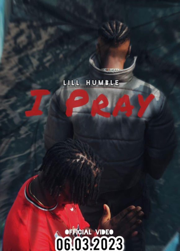 Mp3 Download Lill Humble-I Pray