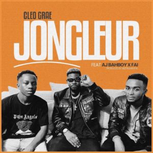 Mp3 Download Cleo Grae-Jongleur ft AJ Bahboy x FAI