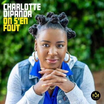Mp3 Download Charlotte Dipanda-On S’en fout