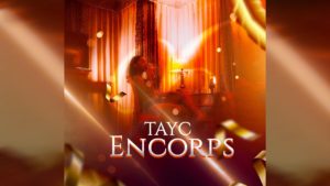 Mp3 Download Tayc-Encorps